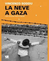La Neve a Gaza di Vincenzo Soddu