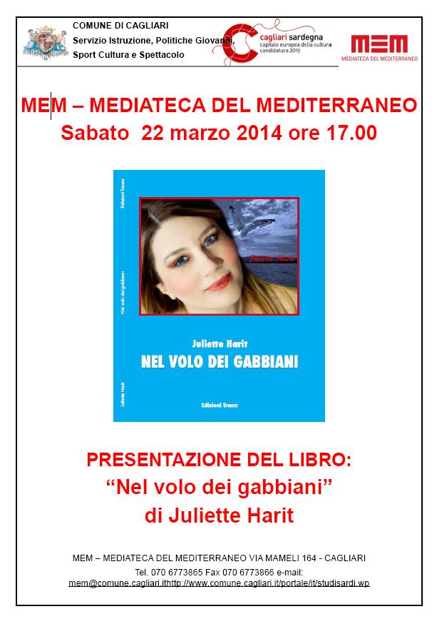 Cagliari sabato 22 marzo 2014 presentazione del libro “Nel volo dei gabbiani” di Juliette Harit