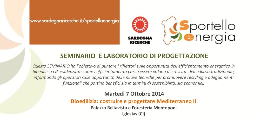 Seminario e Laboratorio di Progettazione martedì 7 ottobre 2014 Iglesias