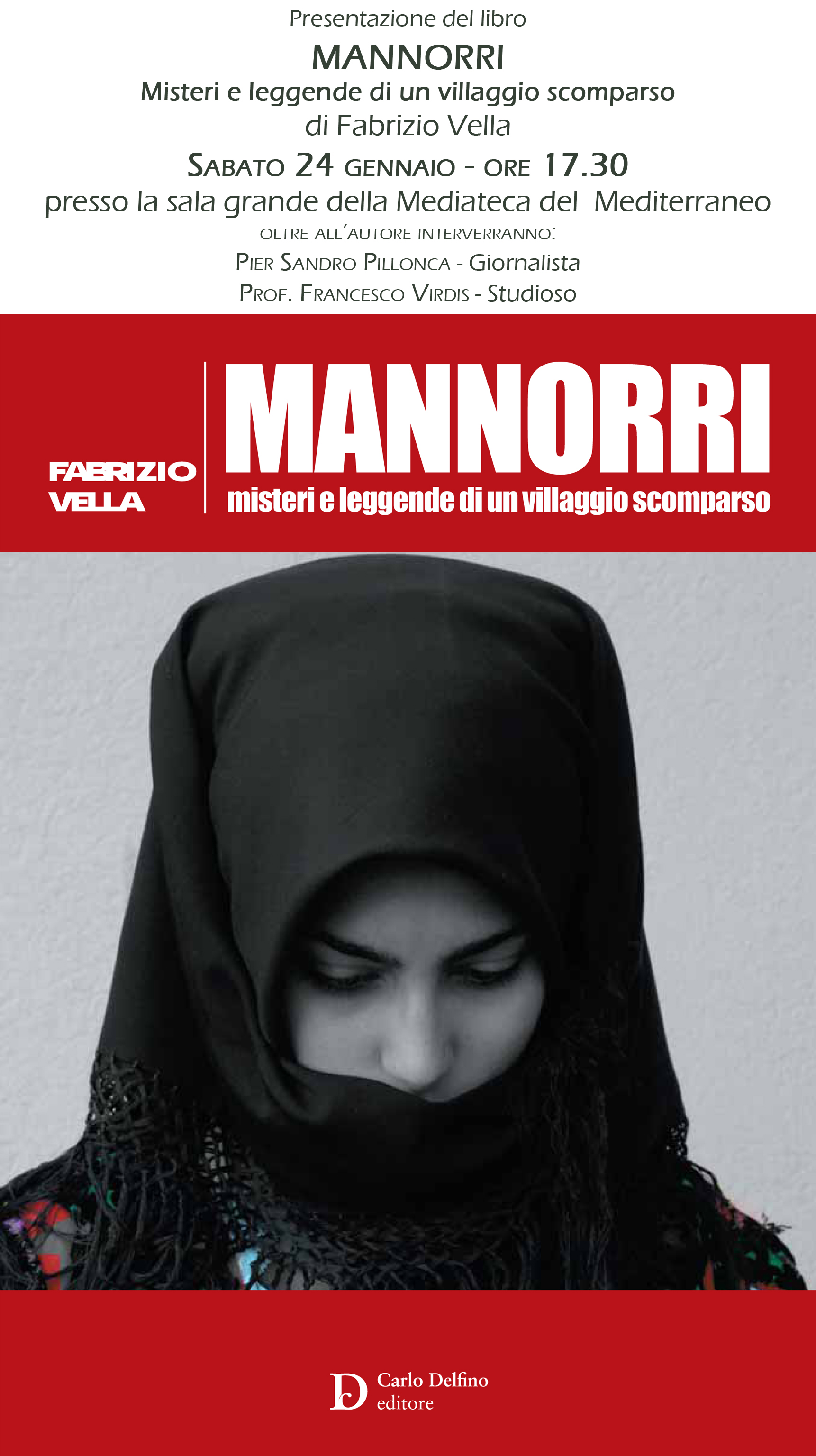 Cagliari sabato 24 gennaio 2015 al MEM sarà presentato il libro “Mannorri. Misteri e leggende di un villaggio scomparso” Delfino editore.