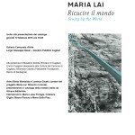 Presentazione catalogo Maria Lai. Ricucire il mondo – Galleria Comunale d’Arte – Cagliari giovedì 12 febbraio 2015.