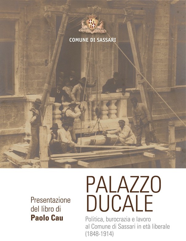 Lunedì 20 giugno 2016 presentazione del libro "Palazzo Ducale" sala consiliare del Comune di Sassari alla presenza degli storici Luigi Berlinguer e Manlio Brigaglia.