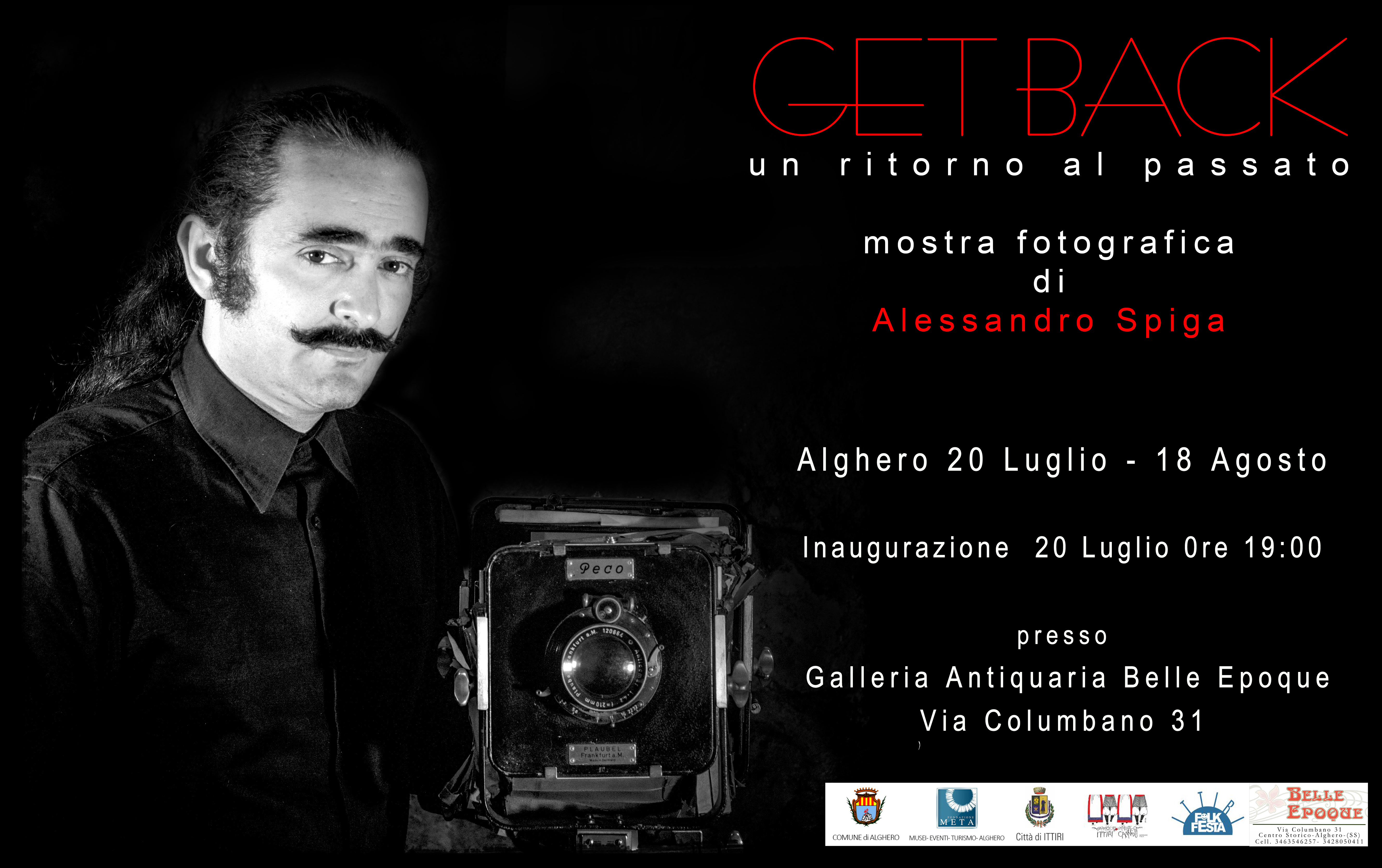 Get Back – Un ritorno al passato Mostra di Alessandro Spiga alla Galleria Antiquaria Belle Epoque ad Alghero dal 20 Luglio al 18 Agosto 2016.