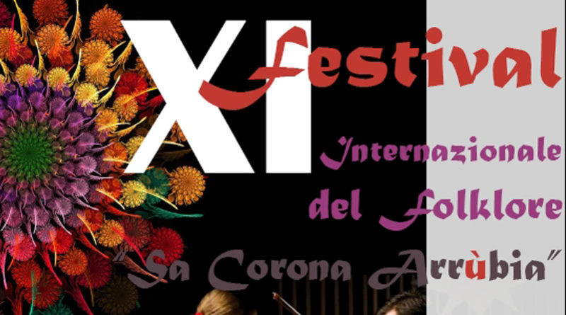 XI edizione Festival del Folklore Sa Corona Arrùbia dal 4 al 10 Agosto 2017